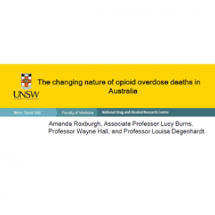 The changing nature of opioid overdose deaths in Australia.